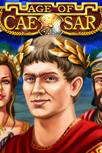 Играть в слот Age of Caesar бесплатно онлайн | Азино Три Топора