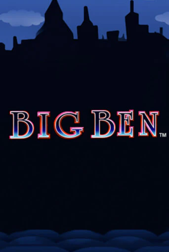 Играть в слот Big Ben бесплатно онлайн | Азино Три Топора