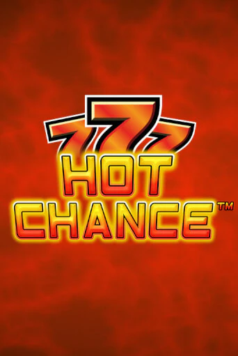 Играть в слот Hot Chance бесплатно онлайн | Азино Три Топора