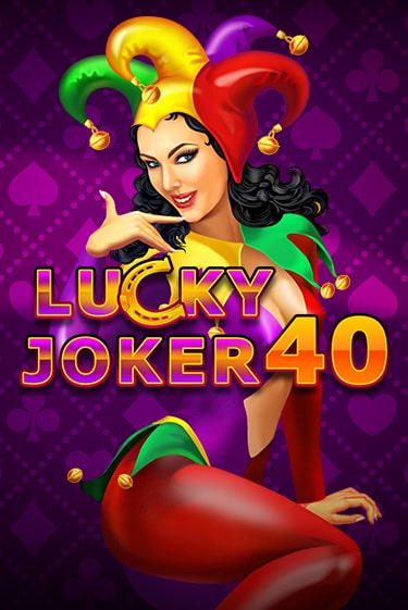 Играть в слот Lucky Joker 40 бесплатно онлайн | Азино Три Топора