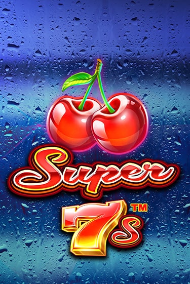 Играть в слот Super 7s бесплатно онлайн | Азино Три Топора