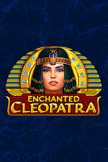 Играть в слот Enchanted Cleopatra бесплатно онлайн | Азино Три Топора