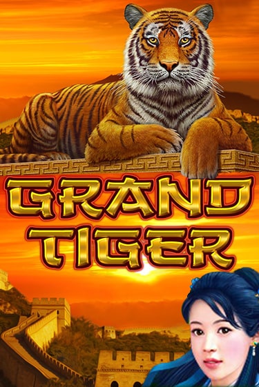 Играть в слот Grand Tiger бесплатно онлайн | Азино Три Топора