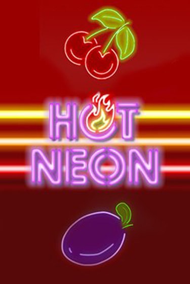Играть в слот Hot Neon бесплатно онлайн | Азино Три Топора