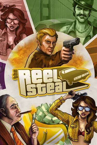 Играть в слот Reel Steal бесплатно онлайн | Азино Три Топора
